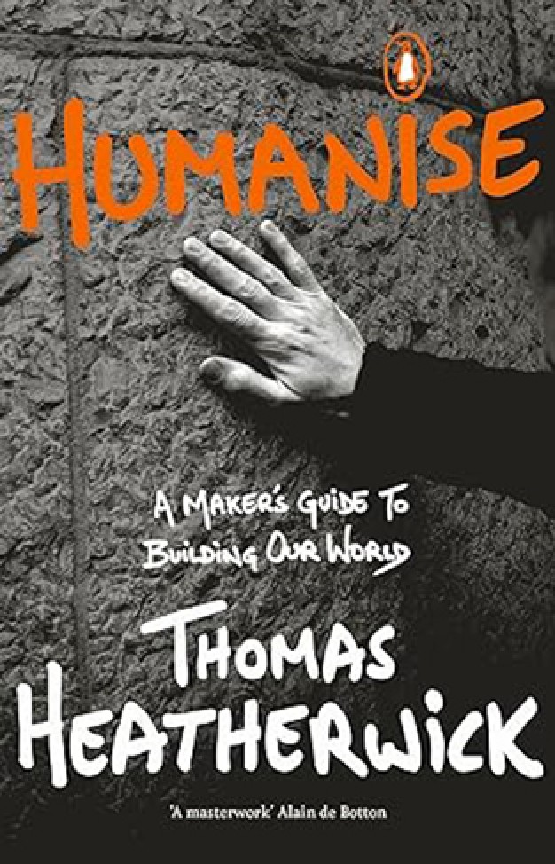 Humanise - A Maker's Guide to Building Our World